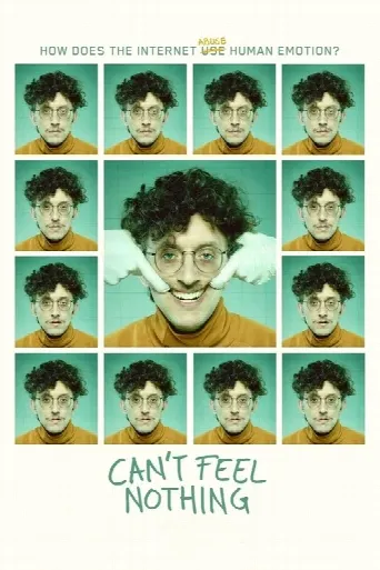 Can't Feel Nothing (2024) poster