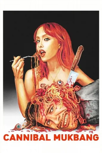 Cannibal Mukbang (2025) poster