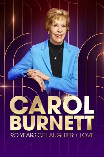Carol Burnett: 90 Years of Laughter + Love (2023) poster
