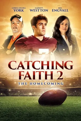Catching Faith 2: The Homecoming (2019) poster