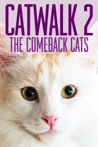 Catwalk 2: The Comeback Cats (2022) poster