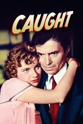 Caught (1949) poster