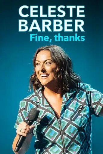 Celeste Barber: Fine, thanks (2023) poster