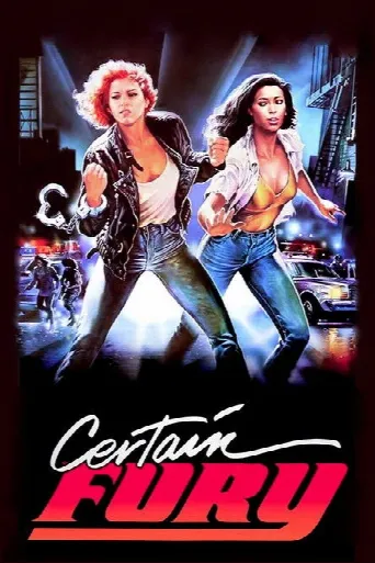 Certain Fury (1985) poster
