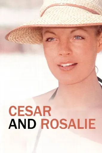 Cesar and Rosalie (1972) poster