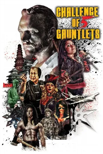 Challenge of Five Gauntlets (2018) poster