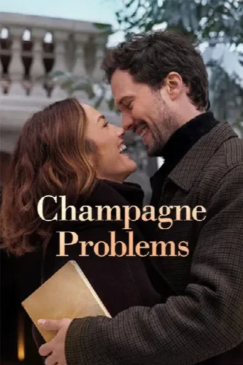 Champagne Problems (2025) poster