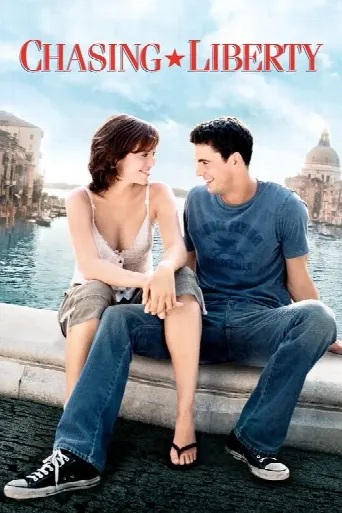Chasing Liberty (2004) poster