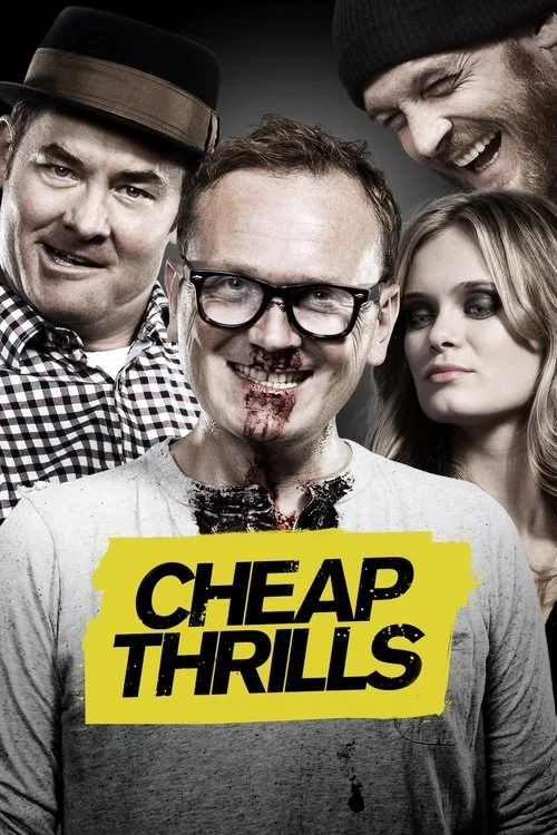 Watch Cheap Thrills (2013) online free - poster