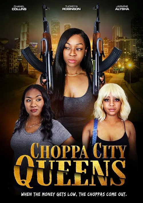 Watch Choppa City Queens (2023) online free - poster