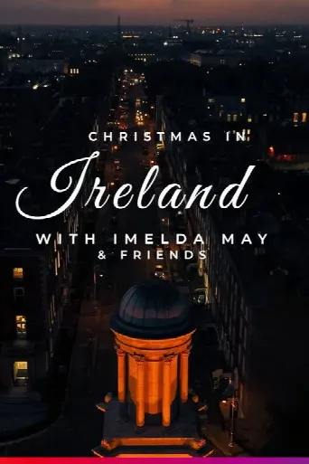 Christmas in Ireland with Imelda May and Friends (2022) poster