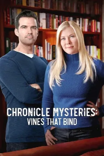 Chronicle Mysteries: Vines that Bind (2019) poster
