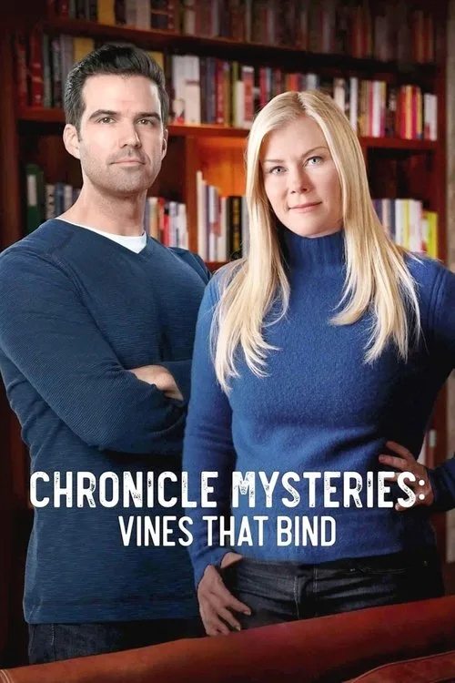 Chronicle Mysteries: Vines that Bind (2019) poster