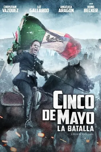 Cinco de Mayo: La Batalla (2013) poster
