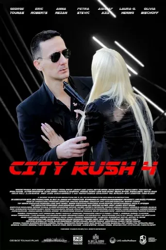 City Rush 4 (2025) poster