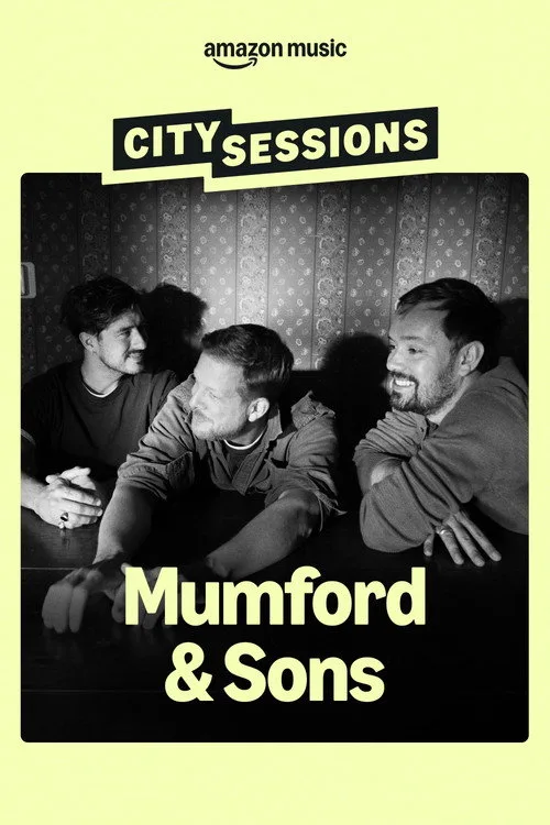 Watch City Sessions: Mumford & Sons (2025) online free - poster