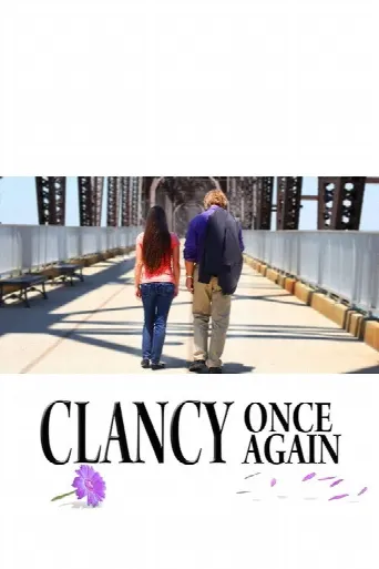 Clancy Once Again (2017) poster