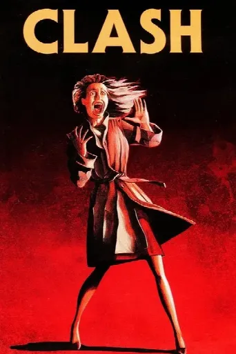 Clash (1984) poster