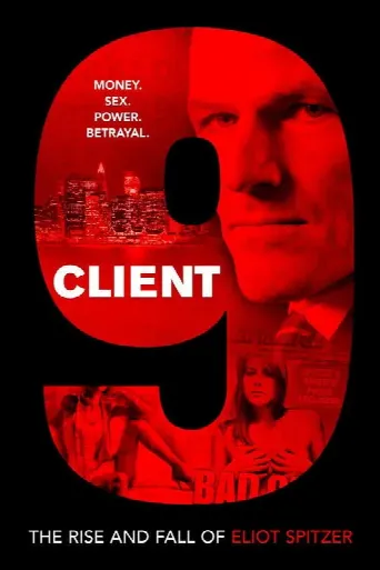 Client 9: The Rise and Fall of Eliot Spitzer (2010) poster