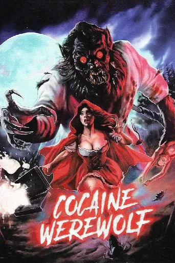 Cocaine Werewolf (2024) poster
