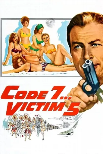 Code 7, Victim 5 (1964) poster