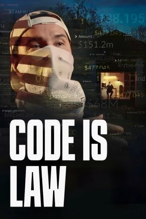Watch Code Is Law (2025) online free - poster