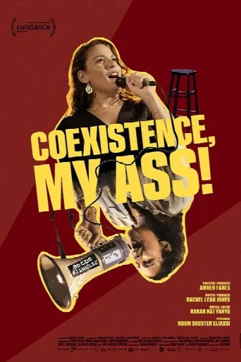 Coexistence, My Ass! (2026) poster