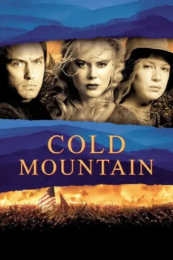 Cold Mountain (2003) poster