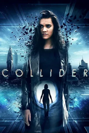 Collider (2018) poster