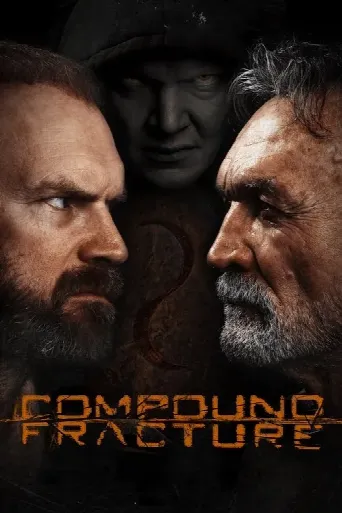 Compound Fracture (2013) poster