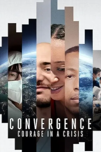 Convergence: Courage in a Crisis (2021) poster