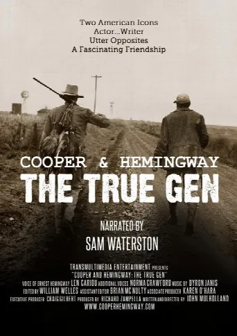 Cooper and Hemingway: The True Gen (2013) poster