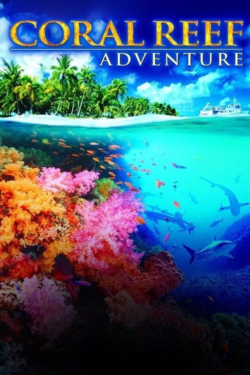 Watch Coral Reef Adventure (2003) online free - poster