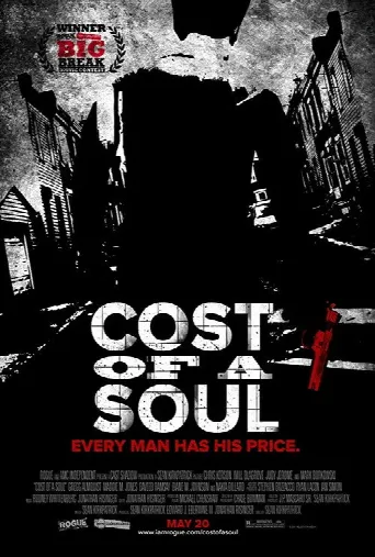 Cost Of A Soul (2011) poster