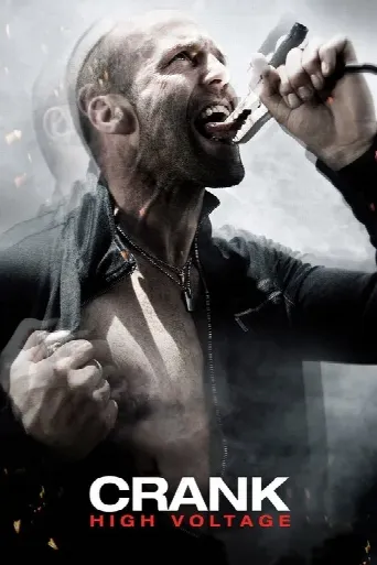 Crank: High Voltage (2009) poster