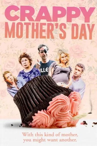 Crappy Mothers Day (2021) poster