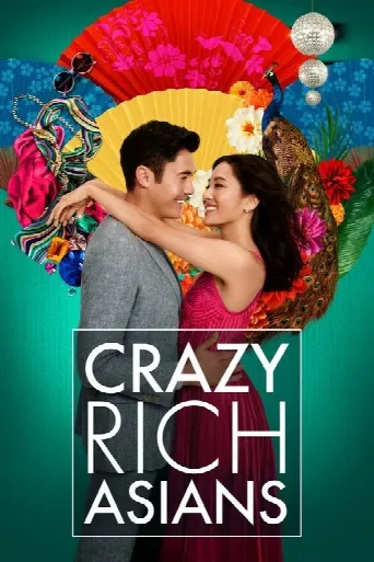 Crazy Rich Asians (2018) poster