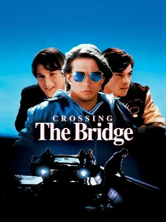 Crossing the Bridge (1992) poster