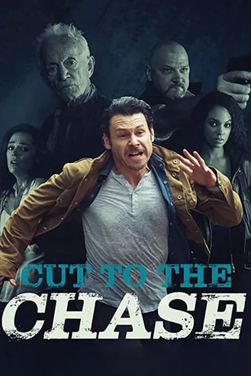 Cut to the Chase (2017) poster