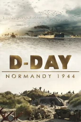 D-Day: Normandy 1944 (2014) poster