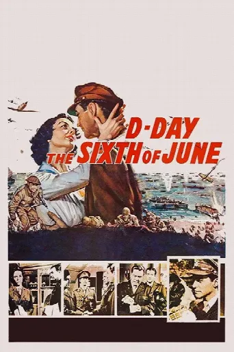 D-Day the Sixth of June (1956) poster