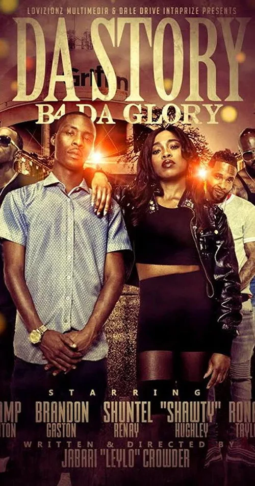 Da Story B4 Da Glory (2019) poster