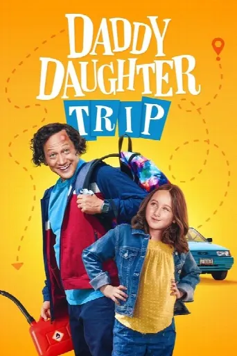 Daddy Daughter Trip (2022) poster