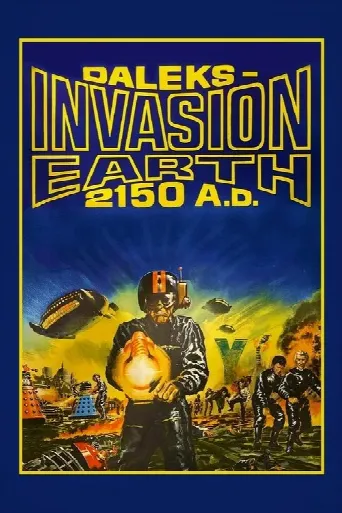 Daleks' Invasion Earth: 2150 A.D. (1966) poster