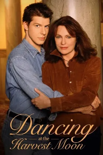 Dancing at the Harvest Moon (2002) poster