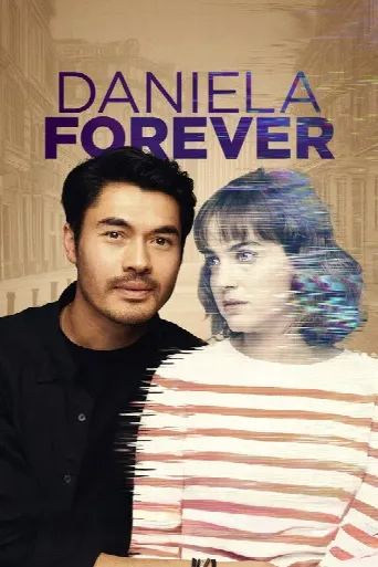 Daniela Forever (2025) poster