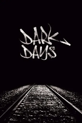 Dark Days (2000) poster