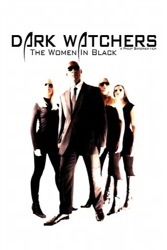 Dark Watchers: The Women in Black (2012) poster