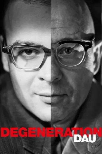 DAU. Degeneration (2020) poster