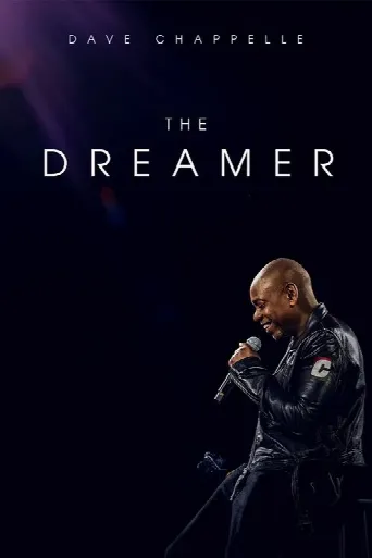Dave Chappelle: The Dreamer (2023) poster
